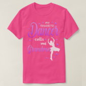 T-shirt Ma danseuse préférée m'appelle grand-mère Danse (Design devant)