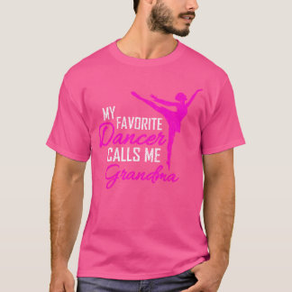 T-shirt Ma danseuse préférée m'appelle grand-mère - Danser