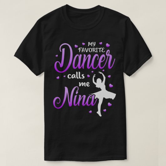 T-shirt Ma danseuse préférée m'appelle Nina Dance Grandma (Design devant)