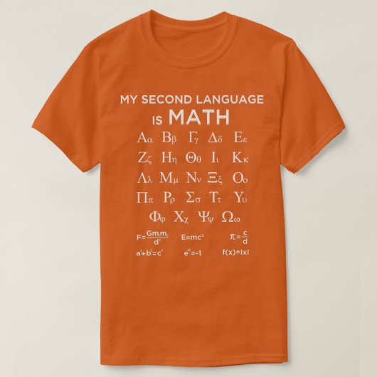 T-shirt Ma deuxième langue est Math Funny Mathematicicicia (Design devant)