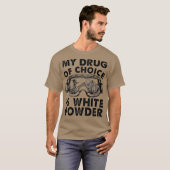 T-shirt Ma drogue de choix est le ski en poudre blanc (Devant entier)