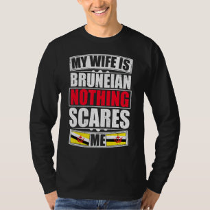 T-shirt Ma femme est Brunéienne rien ne me fait peur Drape