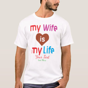 T-shirt Ma femme est ma vie – Conception de citation d'amo