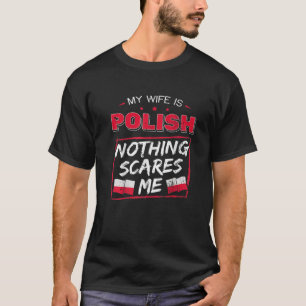 T-shirt Ma Femme Est Polonaise République De Pologne Racin
