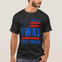 Ma Femme Est Swat Team Tough Love Joke Anniversay