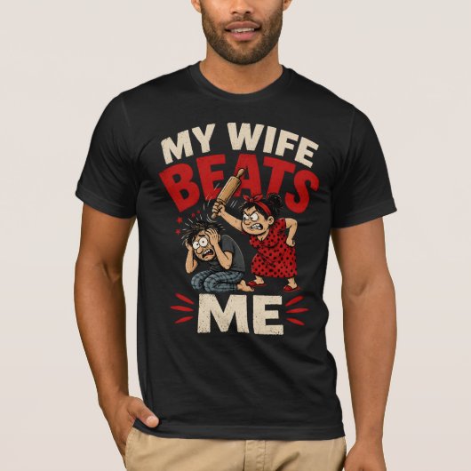 T-shirt Ma femme me bat (Devant)