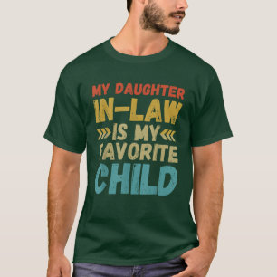 T-shirt Ma Fille En Droit Est Mon Enfant Préféré