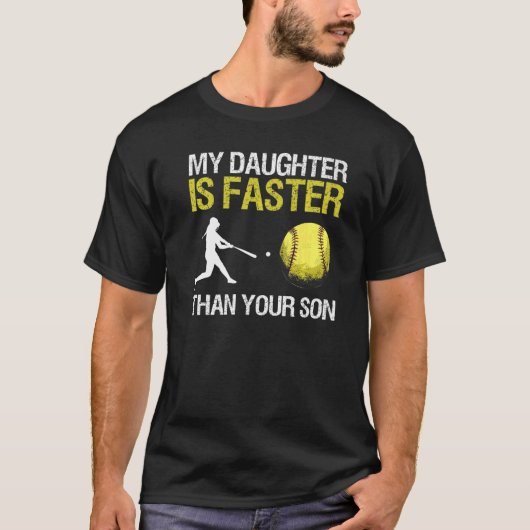 T-shirt Ma Fille Est Plus Rapide Que Ton Fils (Devant)