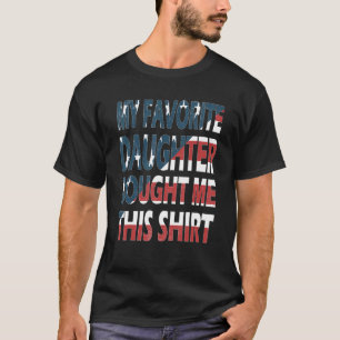 T-shirt Ma Fille Favorite M'A Acheté Ce Papa Maman 4