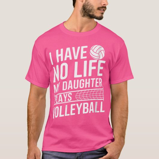 T-shirt Ma Fille Joue Au Volley-ball Spo (Devant)