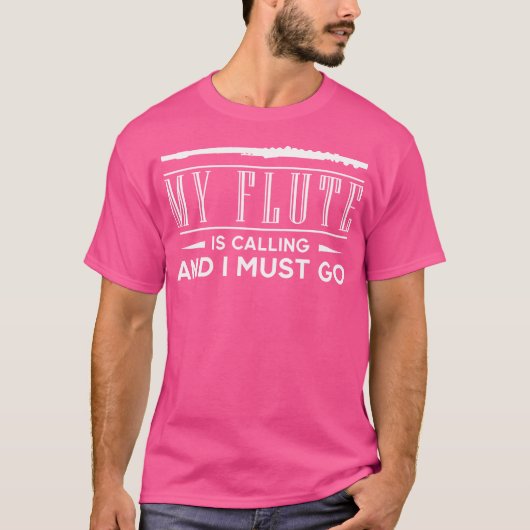 T-shirt Ma Flûte Appelle Et Je Dois Aller À La Flûte Trans (Devant)