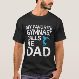 T-shirt Ma Gymnaste Favorite M'Appelle Fête des pères Papa
