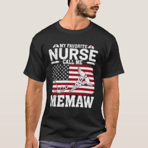 T-shirt Ma infirmière préférée m'appelle Memaw Vintage Amé