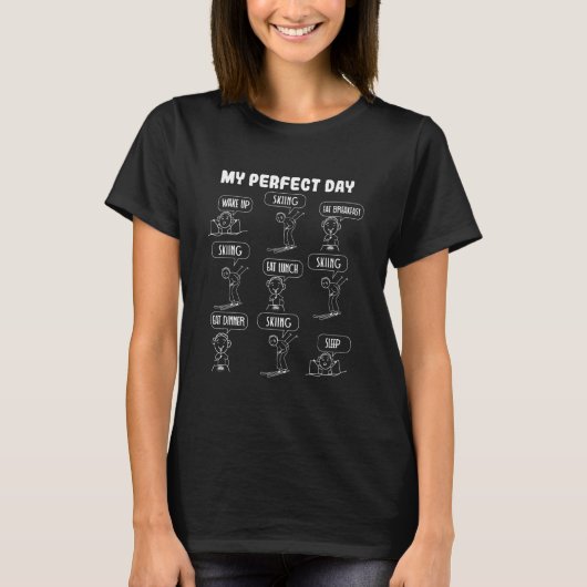 T-shirt Ma journée parfaite de ski (Devant)