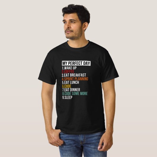T-shirt Ma Journée Parfaite Pour Les Codeurs Et Les Progra (Devant entier)