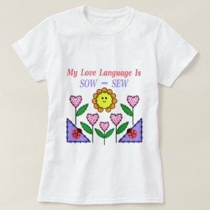 T-shirt Ma Langue D'Amour Est Douce - Coudre