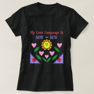 T-shirt Ma Langue D'Amour Est Douce - Coudre
