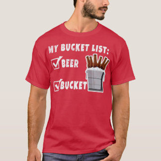 T-shirt Ma liste de seaux Bières Bières Boire Alcool Drôle