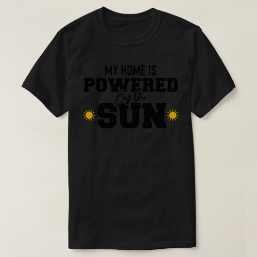 T-shirt ma maison est alimentée par l'énergie solaire sola (Design devant)