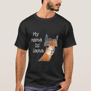 T-shirt Ma Mama Est Llama Alpaca Lover Maman Tee Men Femme