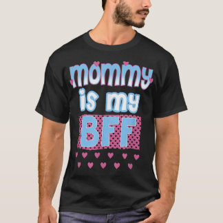 T-shirt Ma maman branchée est mon BFF