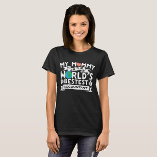 T-shirt Ma maman est le meilleur comptable du monde !