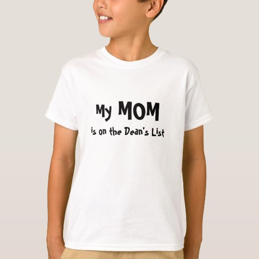 T-shirt Ma maman est sur List du doyen (Devant)