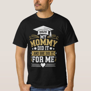 T-shirt Ma Maman L'A Fait Et Elle L'A Fait Pour Moi Maman 