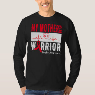 T-shirt Ma Mère En Droit Est Un Guerrier Stroke Awareness