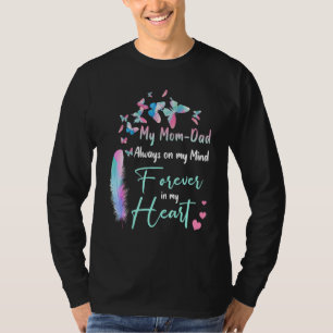 T-shirt Ma mère et mon père sont toujours dans mon esprit