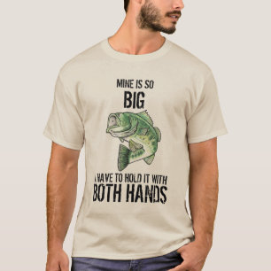 T-shirt Ma Mine de Pêche Drôle est si Gros Bar