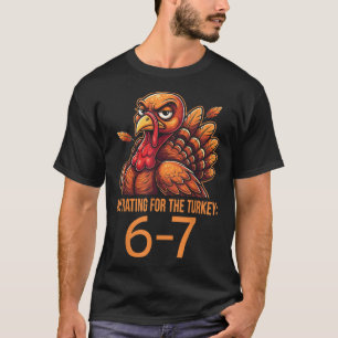 T-shirt Ma note pour la dinde 6-7 Alpha Gen Meme 67 Tha