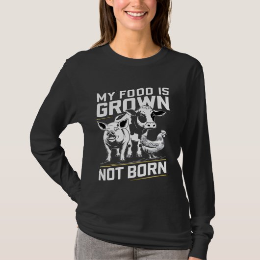 T-shirt Ma nourriture n'est pas née (Devant)