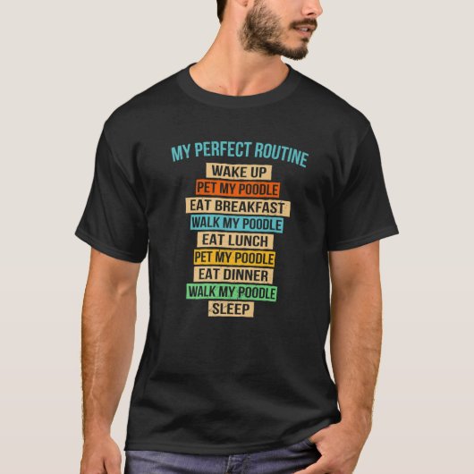 T-shirt Ma Parfaite Marche De Routine Mon Poodle Funny Ret (Devant)