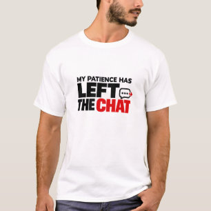 T-shirt Ma patience a quitté le chat – Drôle Sarcastique