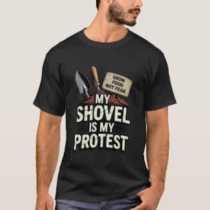 T-shirt Ma pelle est ma protestation Cultivez de la nourri