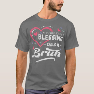 T-shirt Ma Plus Grande Bénédiction M'Appelle Forme De Coeu