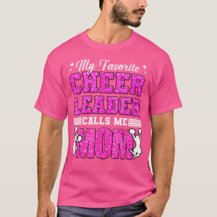 T-shirt Ma pom-pom girl préférée m'appelle maman Cheerlead