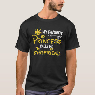 T-shirt Ma Princesse Favorite M'Appelle Petite Amie Annive