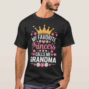 T-shirt Ma princesse préférée appelle grand-mère Maman drô
