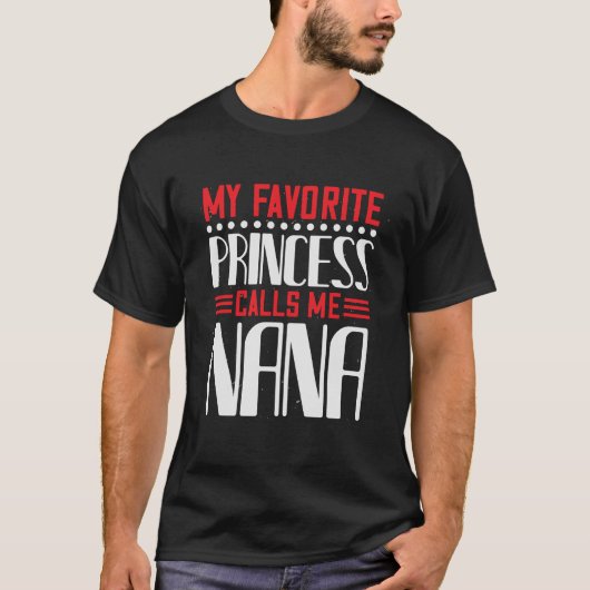 T-shirt Ma princesse préférée m'appelle nana Basic Dark Me (Devant)
