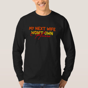 T-shirt Ma prochaine épouse n'aura pas de chevaux Cheval
