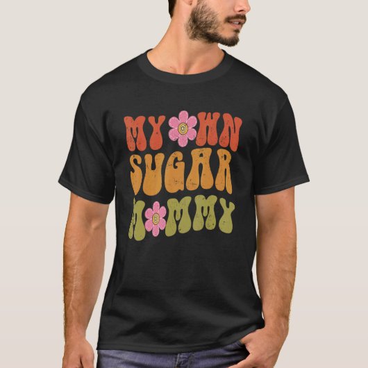 T-shirt Ma propre maman sugar Super style rétro (Devant)
