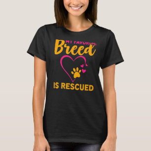 T-shirt Ma race préférée est Secourue les droits des anima
