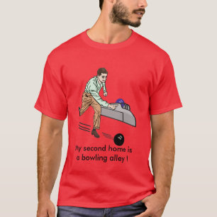 T-shirt Ma résidence secondaire est un bowling