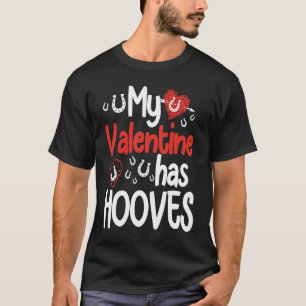T-shirt Ma Saint Valentin a des chevaux Saint Valentin
