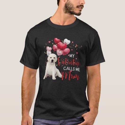 T-shirt Ma Saint Valentin M'Appelle Maman White Labrador (Devant)