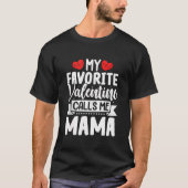 T-shirt Ma Saint Valentin préférée M'appelle maman (Devant)