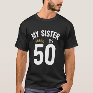 T-shirt Ma Soeur Est 50 50ème Cousin F