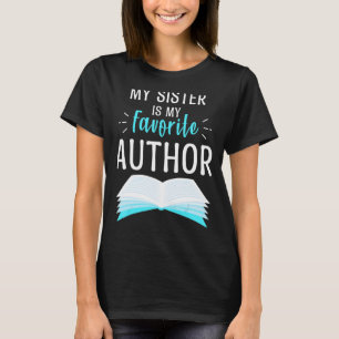 T-shirt Ma Soeur Est Mon Auteur Favori Fier Maman Livre Jo